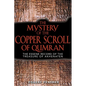 The Mystery of the Copper Scroll of Qumran: The Essene Record of the Treasure of Akhenaten - Paperback
