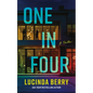 One in Four: A Thriller - Paperback
