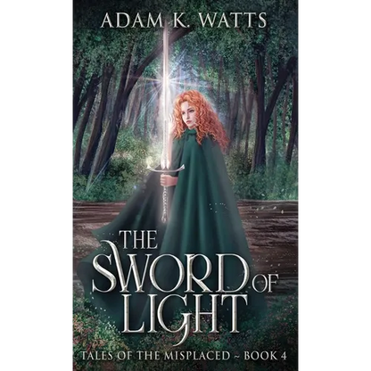 The Sword of Light - Hardcover