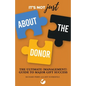 It's Not JUST About the Donor: The Ultimate (Management) Guide to Major Gift Success - Paperback