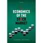 The Economics of the Stock Market - Hardcover