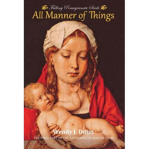 Falling Pomegranate Seeds: All Manner of things. - Hardcover