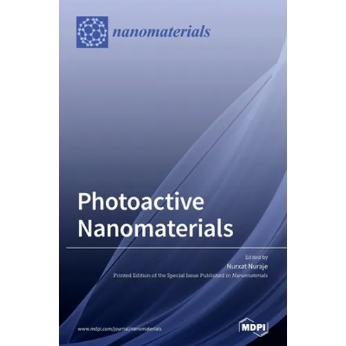 Photoactive Nanomaterials - Hardcover