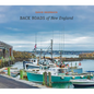 Back Roads of New England - Hardcover
