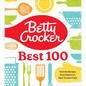 Betty Crocker Best 100: Favorite Recipes from America's Most Trusted Cook - Hardcover