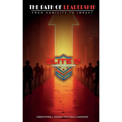 The Path of Leadership: From Humility to Impact - Hardcover