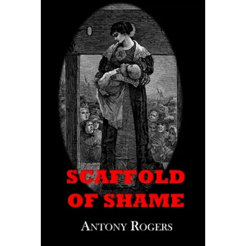 Scaffold of Shame - Paperback