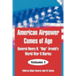 American Airpower Comes of Age: General Henry H. "Hap" Arnold's World War II Diaries - Paperback