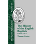 The History of the English Baptists - Vol. 1 - Hardcover