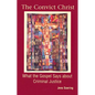 The Convict Christ - Paperback