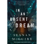 In an Absent Dream - Hardcover