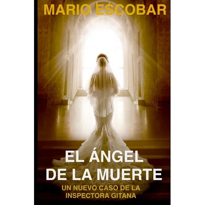 El Ángel de la Muerte: (Crímenes de Madrid La Inspectora Gitana 4a) - Paperback