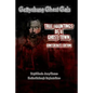 Gettysburg Ghost Gals True Hauntings of A Ghost Town Confederate Edition 1 - Paperback