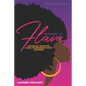 Brand Ya Flava: The Black Woman's Guide to Branding Your Business - Paperback