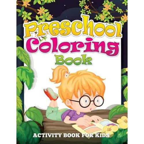 Preschool Coloring Book (Activity Book for Kids) - Paperback