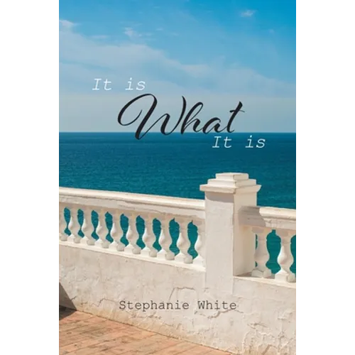 It Is What It Is - Paperback