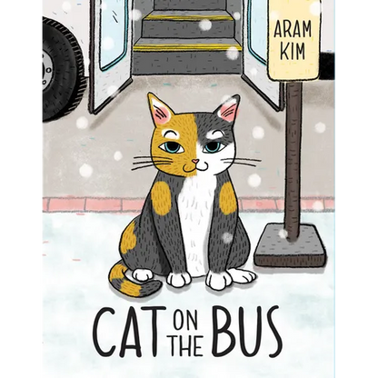 Cat on the Bus - Hardcover
