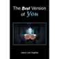 The Best Version of You - Paperback