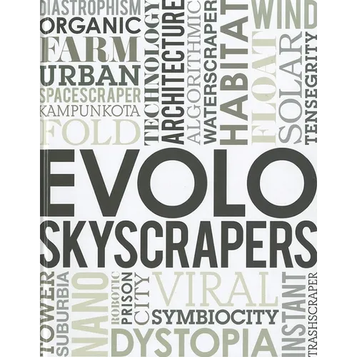 Evolo Skyscrapers - Hardcover