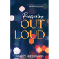 Recovering Out Loud - Paperback