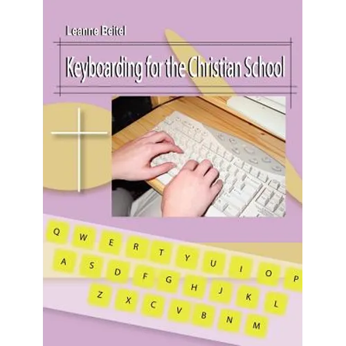 Keyboarding for the Christian School - Paperback
