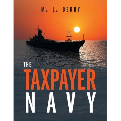 The Taxpayer Navy - Paperback
