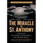 The Miracle of St. Anthony: A Season with Coach Bob Hurley and Basketball's Most Improbable Dynasty - Paperback