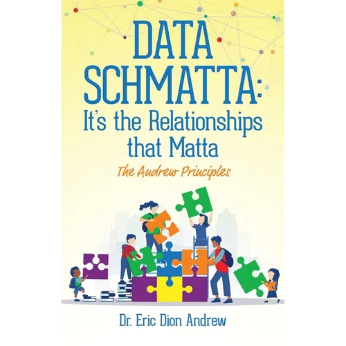 Data Schmatta: The Andrew Principles - Paperback
