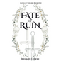 Fate of Ruin - Hardcover