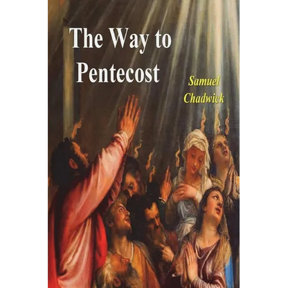 The Way to Pentecost - Paperback