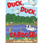 Duck, Duck, Caboose! - Hardcover
