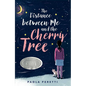The Distance Between Me and the Cherry Tree - Hardcover