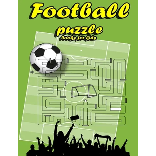 Football puzzle books for kids: Football Activity Book For Kids Aged 6-12 - Paperback