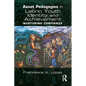 Asset Pedagogies in Latino Youth Identity and Achievement: Nurturing Confianza - Paperback