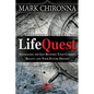 Lifequest: Navigating the Gap Between Your Current Reality and Your Future Destiny - Paperback