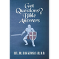 Got Questions? Bible Answers - Paperback