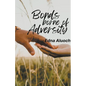 Bonds Borne of Adversity - Paperback
