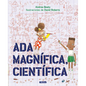 Ada Magnífica, Científica = Ada Twist, Scientist - Hardcover