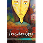 One Year of Insanity: A Woman's Tale of Divorce - Hardcover