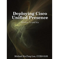 Deploying Cisco Unified Presence - Paperback