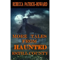 More Tales from Haunted Estill County - Paperback