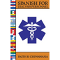 Spanish for Dialysis Personnel - Paperback