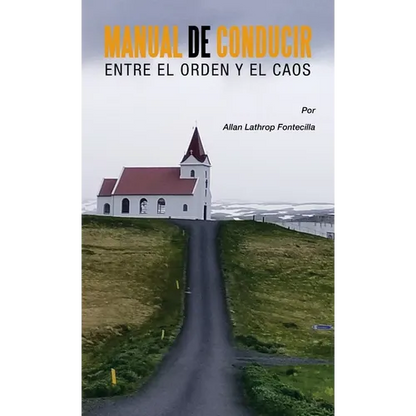 Manual De Conducir Entre El Orden Y El Caos - Hardcover