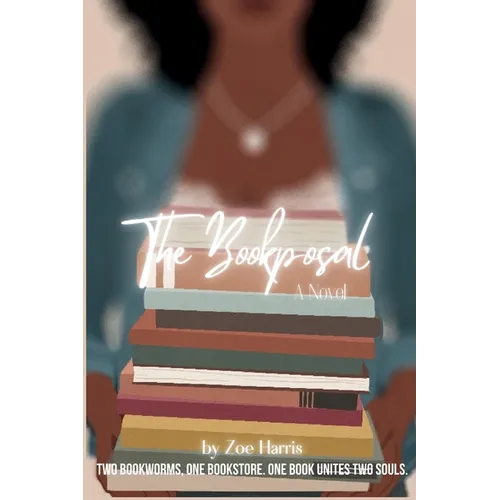 The Bookposal: Two Bookworms, One Bookstore. One book unites two souls. - Paperback