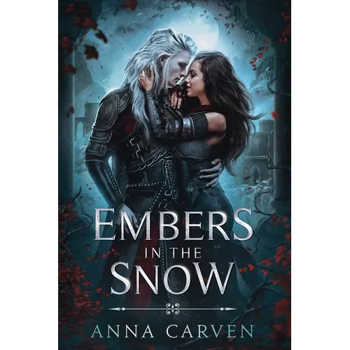 Embers in the Snow: A Vampire Fantasy Romance - Paperback