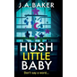 Hush Little Baby - Hardcover