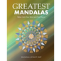 Greatest Mandalas: Relax Calm Your Mind and Find Peace ( Large Size Unique Patterns Coloring Pages For Adults Relaxation And Stress Relief ) - Paperback