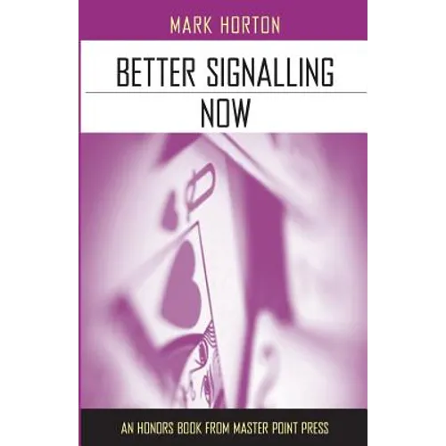Better Signalling Now - Paperback