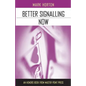 Better Signalling Now - Paperback