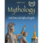 Mythology: Greek Drama, Gods, Myths, and Legends - Paperback